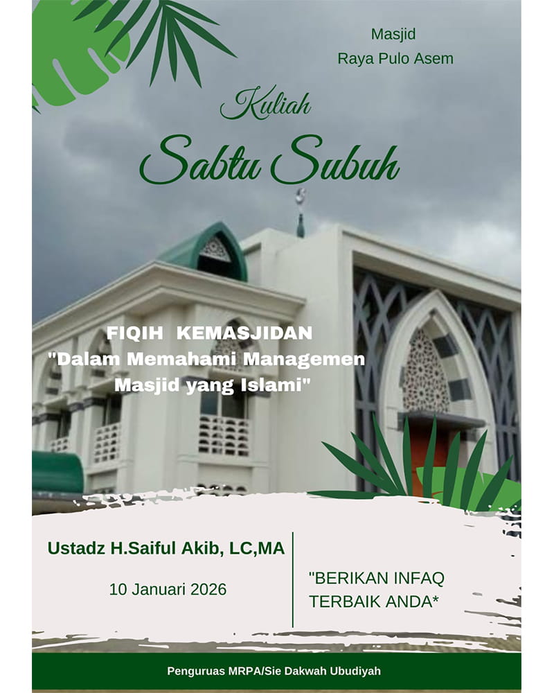 Kuliah Subuh Masjid Raya Pulo Asem 1